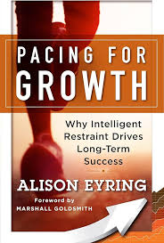 Book 43: “Pacing for Growth” by Alison Eyring