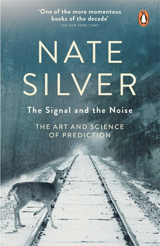 Book 49: “The Signal and the Noise” by Nate Silver